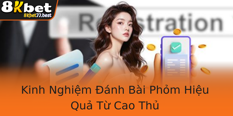 Kinh Nghiệm Đánh Bài Phỏm Hiệu Quả Từ Cao Thủ Kinh Nghiệm Đánh Bài Phỏm Hiệu Quả Từ Cao Thủ