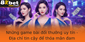 Nhung Game Bai Oi Thuong Uy Tin Ia Chi Tin Cay E Thoa Man Am Me Choi Game Bai Truc Tuyen 1